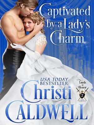 cover image of Captivated by a Lady's Charm